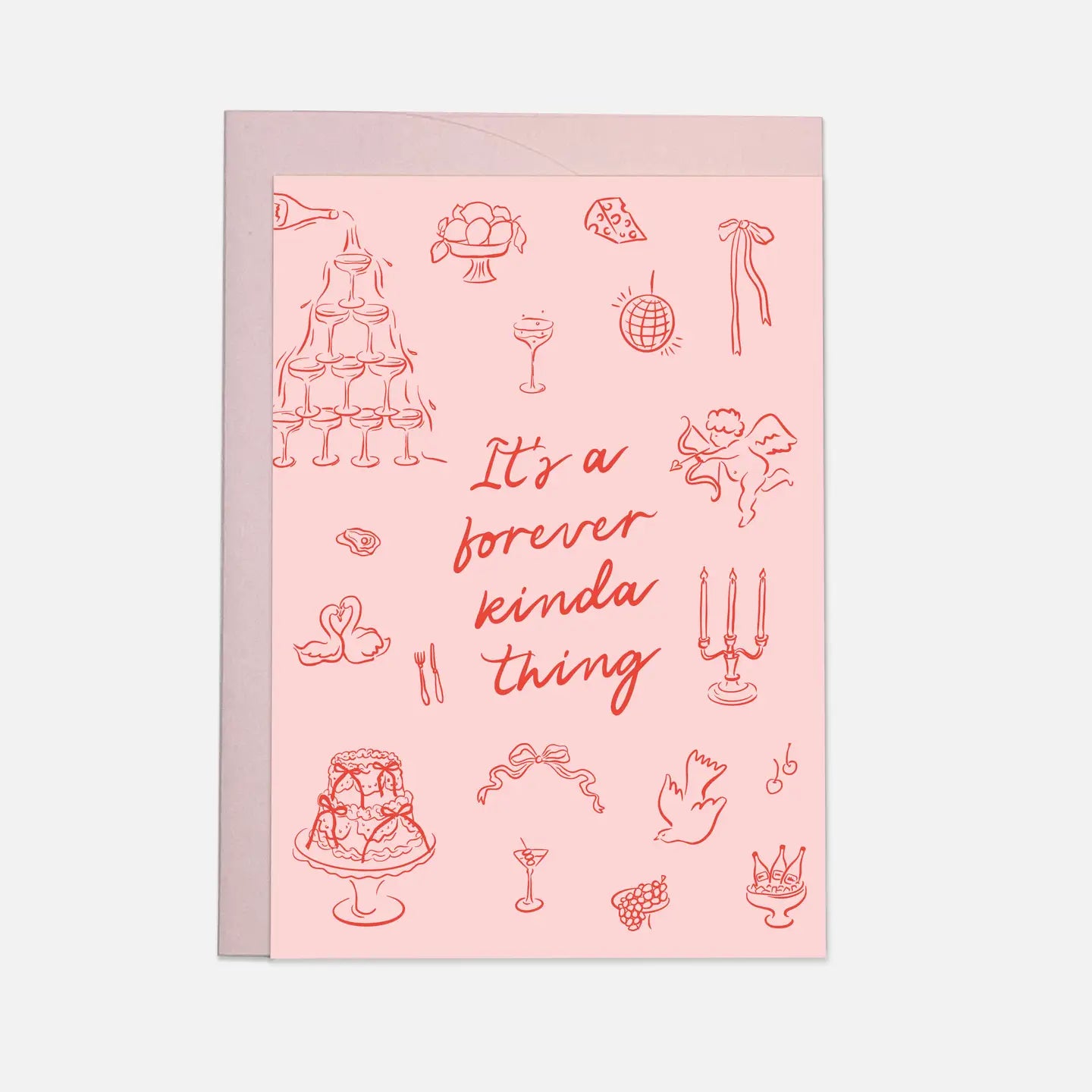 "It's a Forever Kinda Thing" Wedding Card