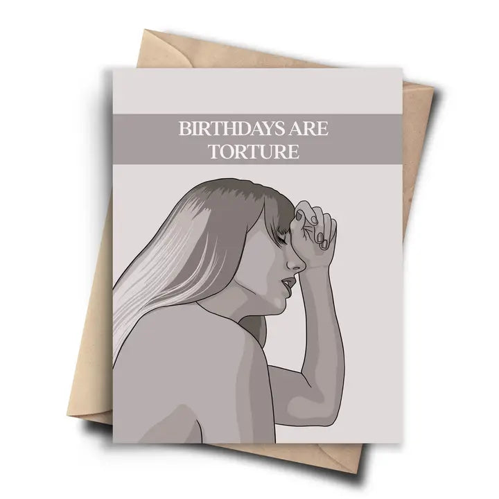 "Birthdays Are Torture" Taylor Swift Birthday Card