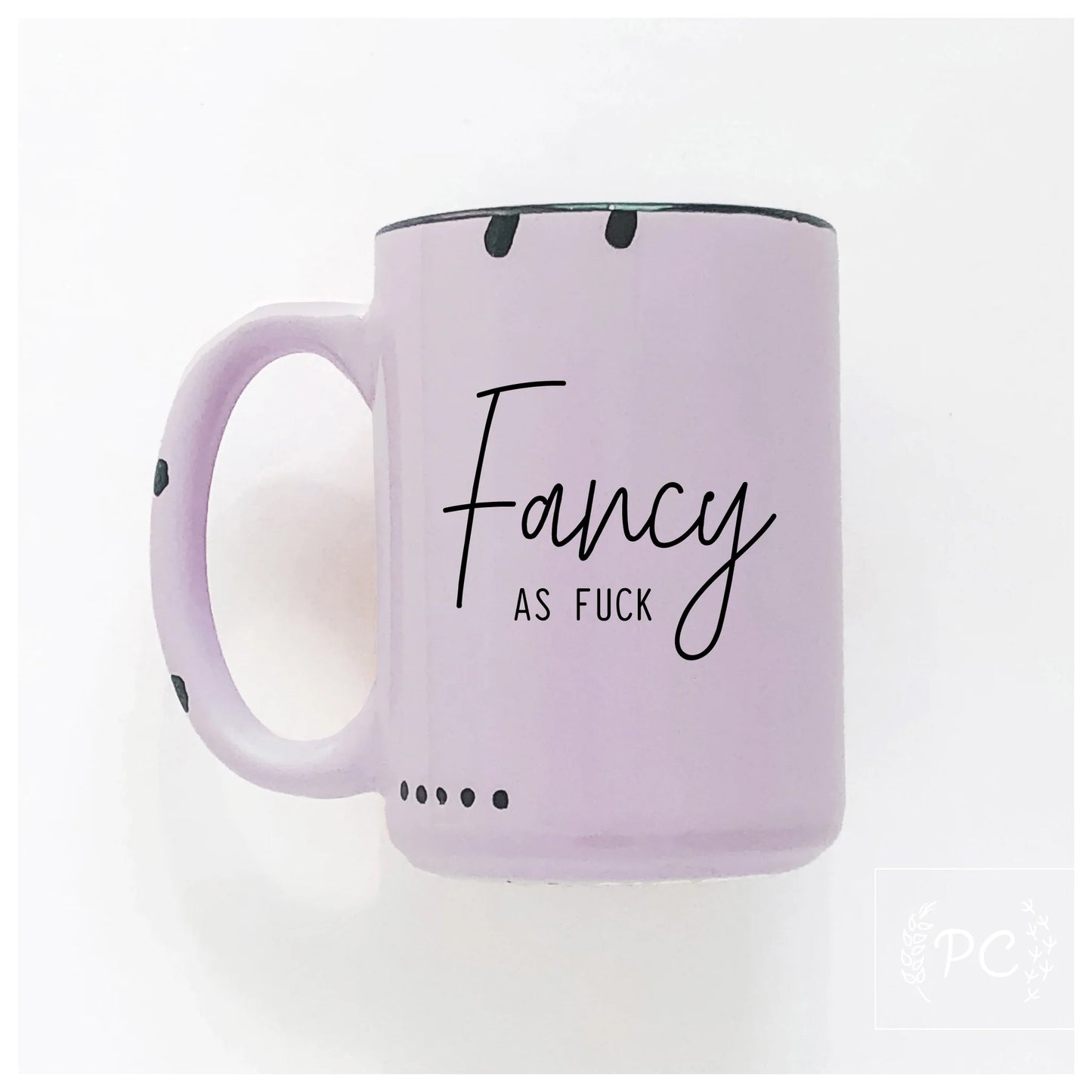 *Canadian Brand* | "Fancy As Fuck" 15oz Mug (Purple)
