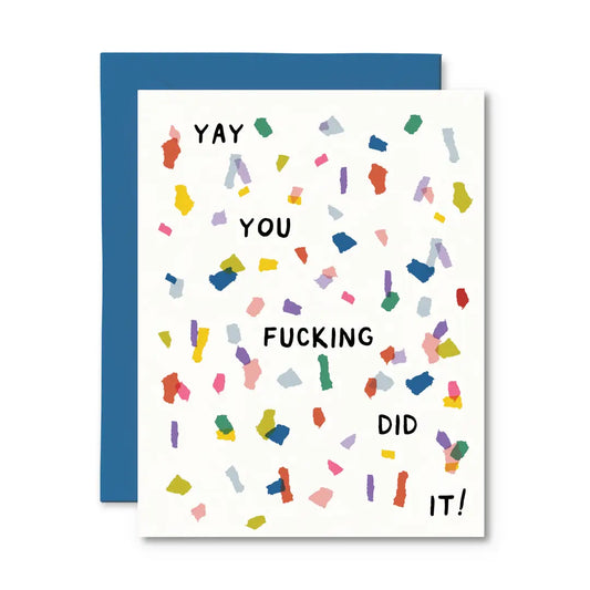 *Canadian Brand* | "Yay You Fucking Did It" Congratulations Card