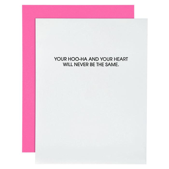 "Your Hoo-Ha & Your Heart Will Never Be The Same" New Baby Card