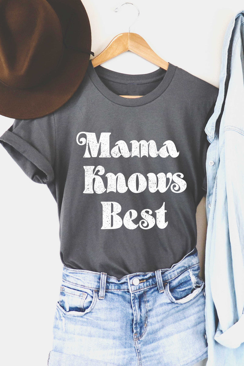 "Mama Knows Best" Graphic T-Shirt (Charcoal)