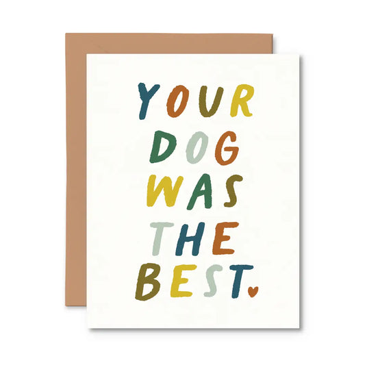 *Canadian Brand* | "Your Dog Was The Best" Pet Sympathy Card