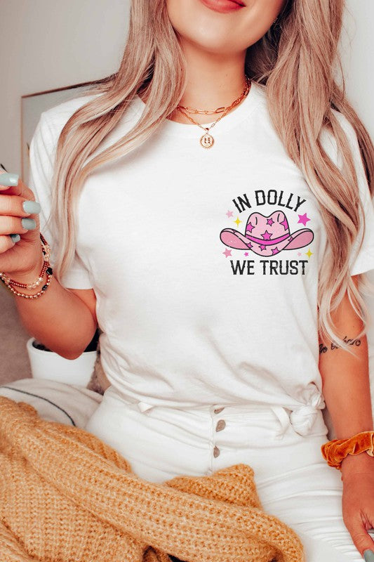 "In Dolly We Trust" Unisex Graphic T-Shirt