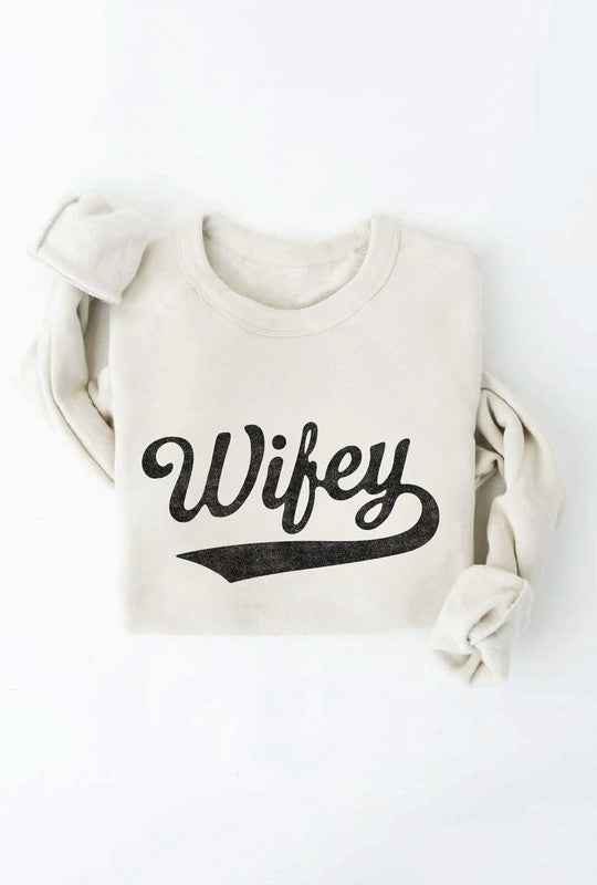 "Wifey" Graphic Sweatshirt (Vintage White)