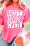 "Best Mom Ever" Graphic Sweatshirt (Hot Pink)