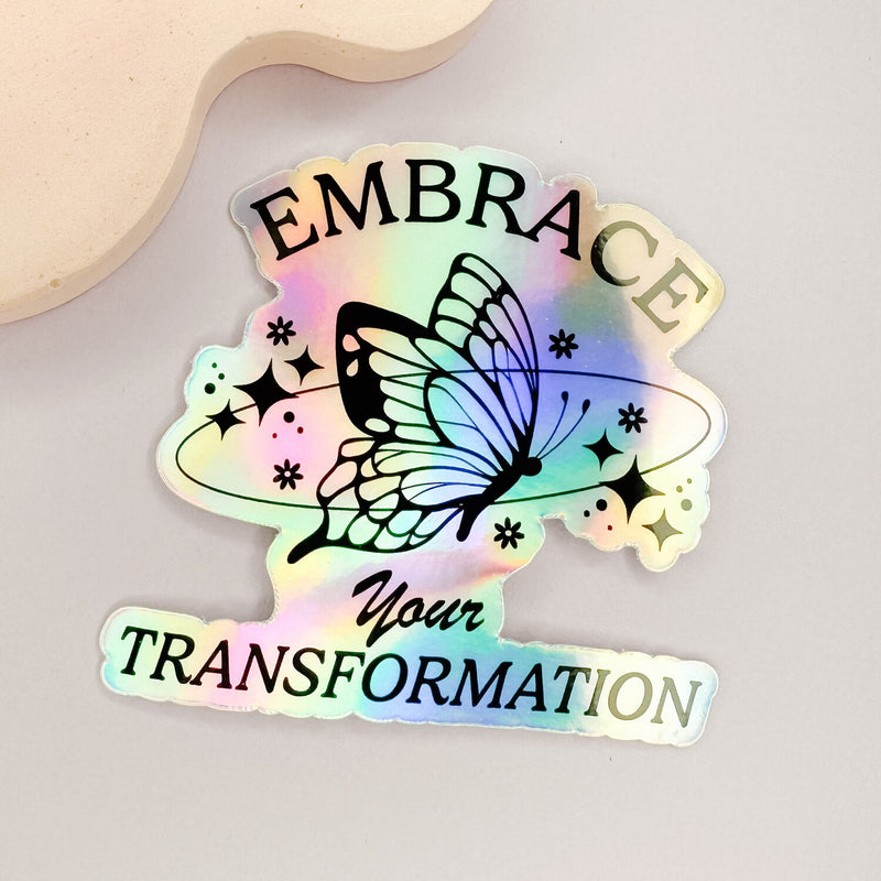 eleven. || "Embrace Your Transformation" Sticker