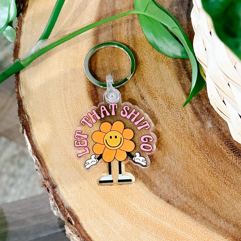 eleven. || "Let That Shit Go" Keychain