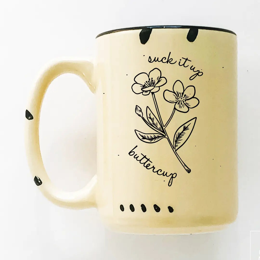 *Canadian Brand* | "Suck it up Buttercup" 15oz Mug (Yellow)