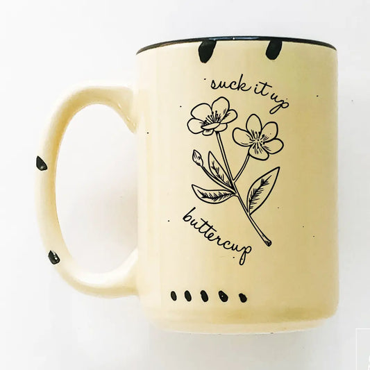 *Canadian Brand* | "Suck it up Buttercup" 15oz Mug (Yellow)