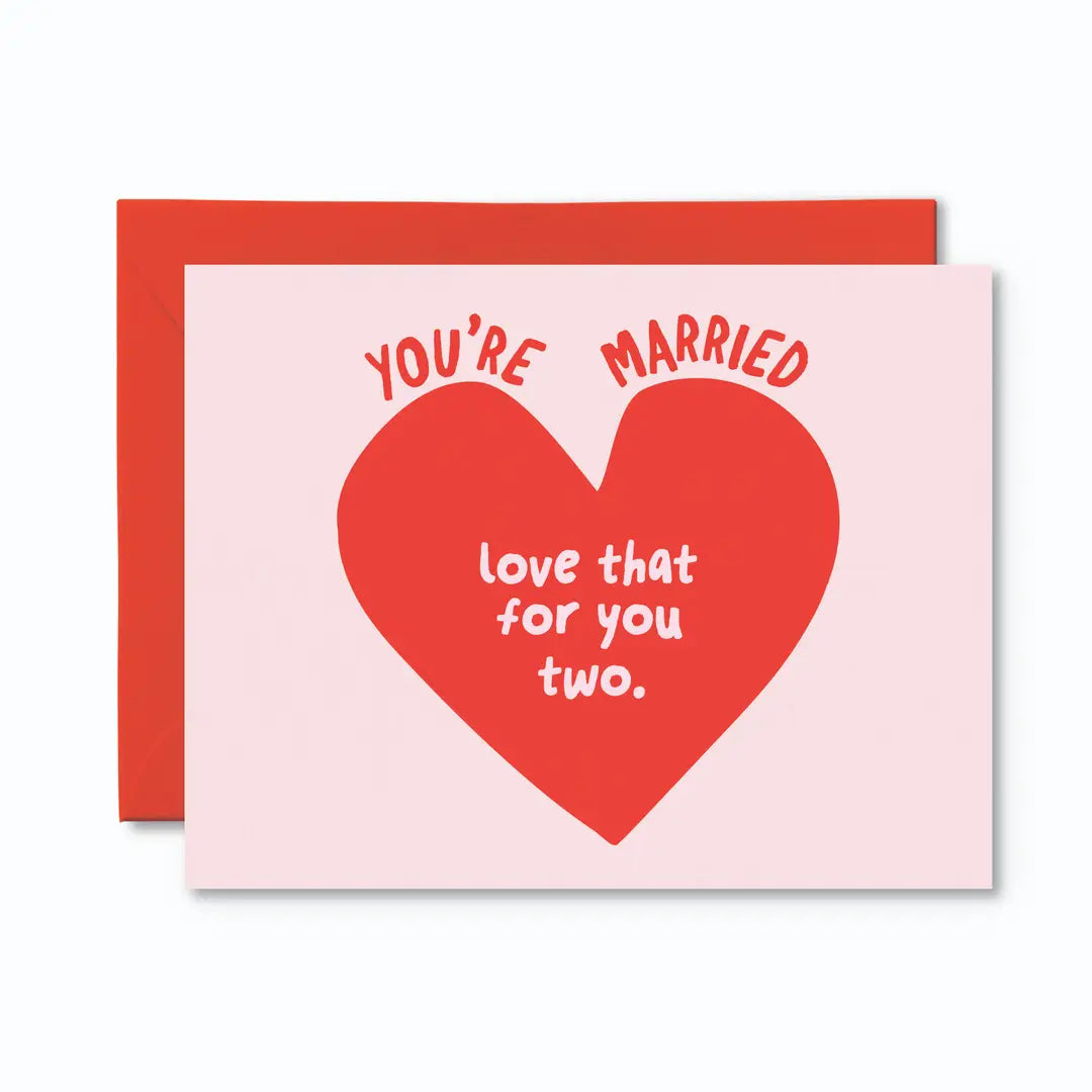 *Canadian Brand* | "You're Married. Love That For You." Wedding Card