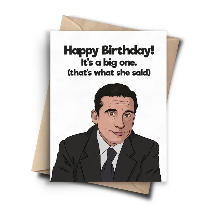 "Happy Birthday! It's a Big One." The Office Birthday Card