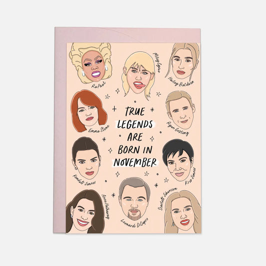 "True Legends Are Born in November" Birthday Card