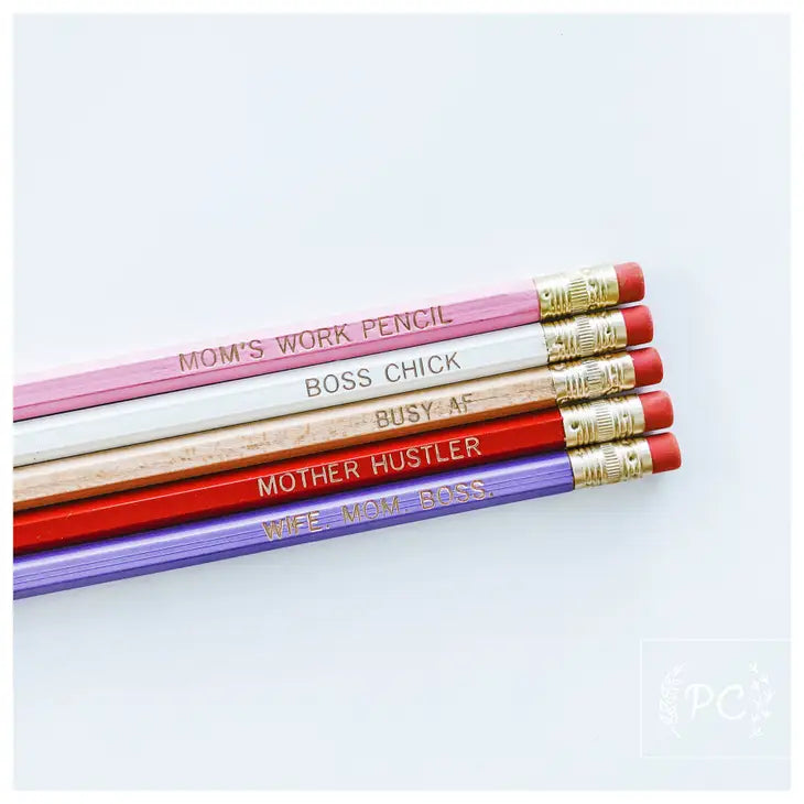"Hustling Moms" Pencil Set