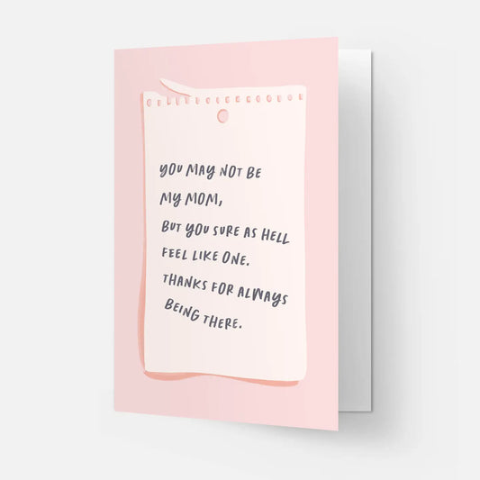 "You May Not Be My Mom but you Feel Like One"