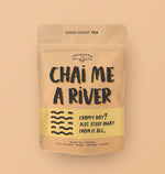 Improper Cup || "Chai Me a River" Black Tea