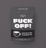 Improper Cup || "Fuck Off!" Black Tea