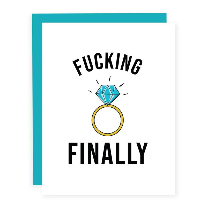 "Fucking Finally" Engagement Card