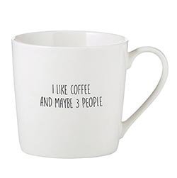 "I Like Coffee & Maybe 3 People" Café Mug
