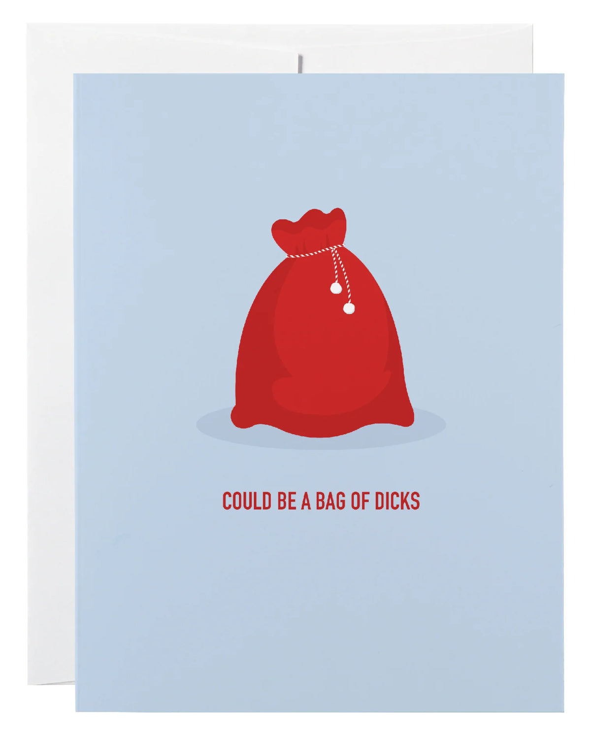 *Canadian Brand* | "Could be a Bag of Dicks" Holiday Card