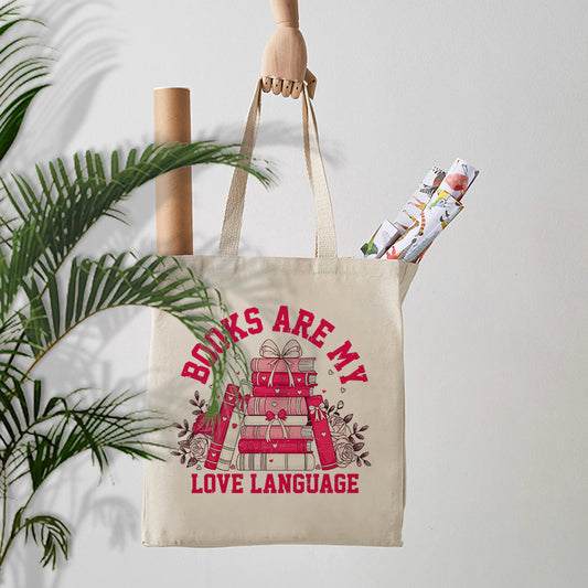 "Books Are My Love Language" Tote Bag