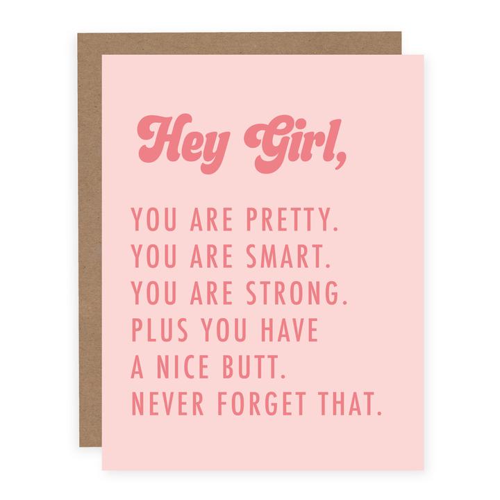 "Hey Girl, You Are . . " Friendship / Encouragement Card