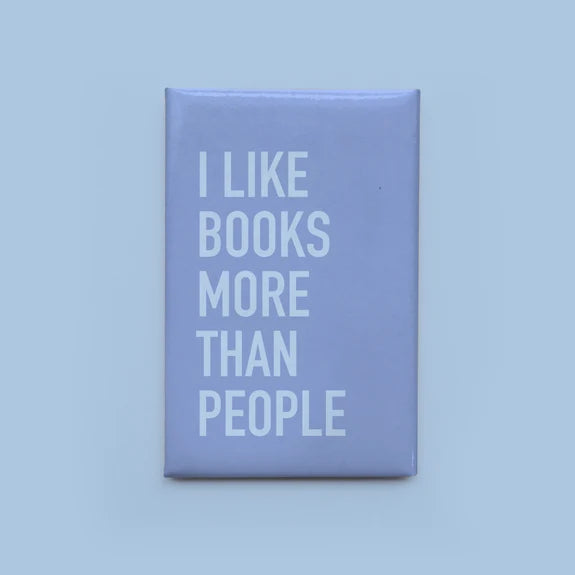 *Canadian Brand* | "I Like Books More Than People" Magnet