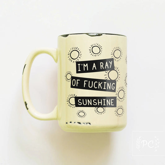 *Canadian Brand* | "I'm A Ray of Fucking Sunshine" 15oz Mug (Yellow)