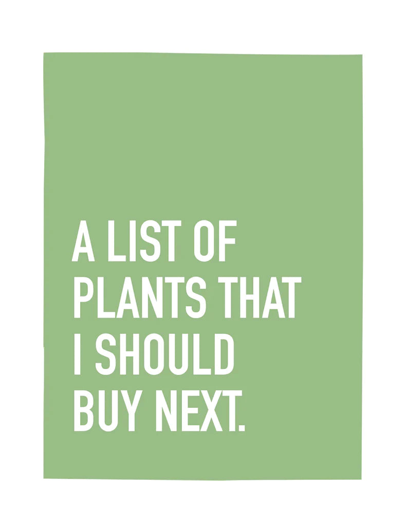 "A List of Plants That I Should Buy Next" Pocket Notebook