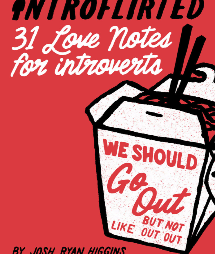 "Introflirted" 31 Love Notes for Introverts