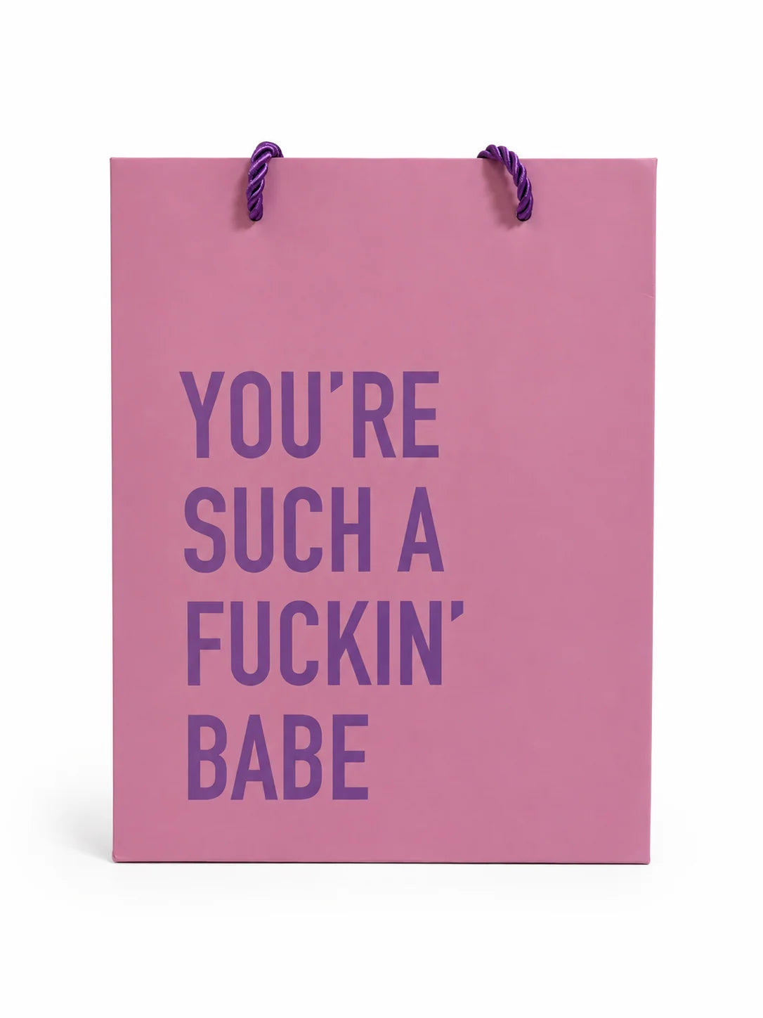 *Canadian Brand* | You're Such a Fuckin' Babe Gift Bag