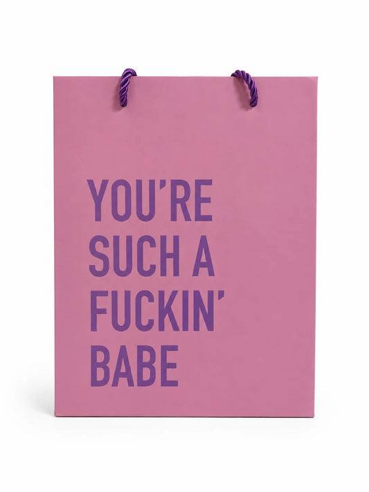 *Canadian Brand* | You're Such a Fuckin' Babe Gift Bag