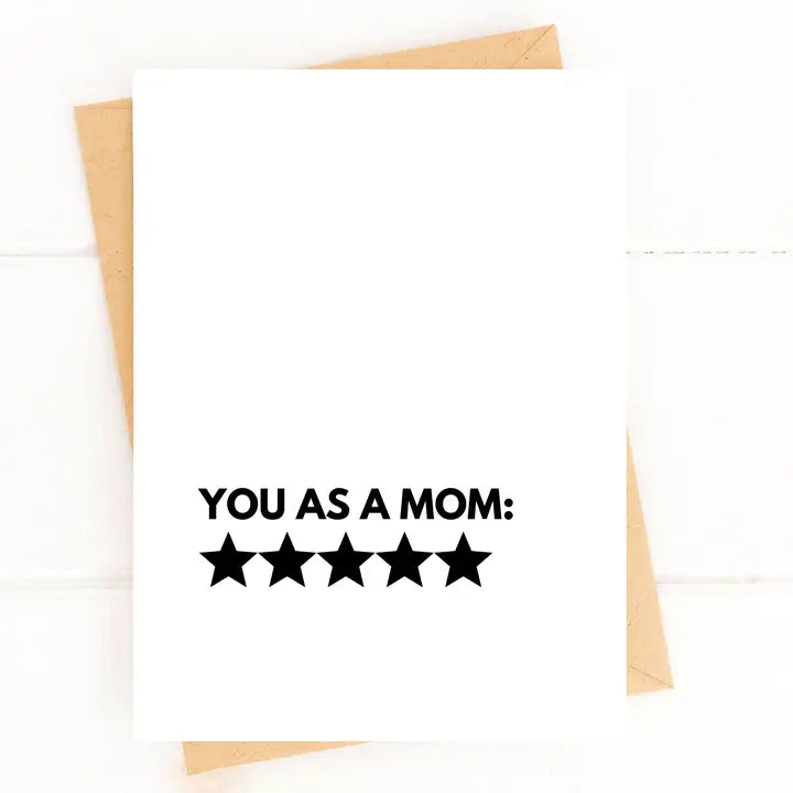 "You as a Mom. 5 Stars" Mother's Day Card