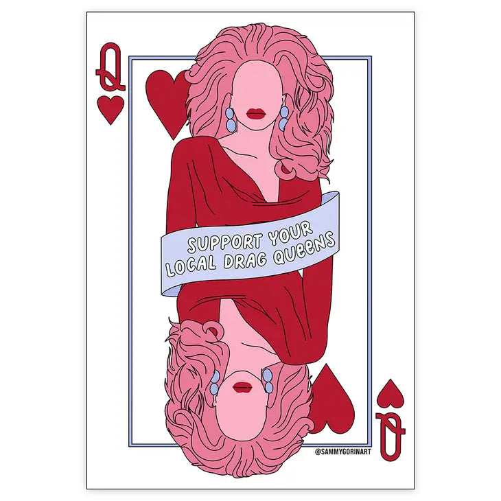 "Support Your Local Drag Queens" Vinyl Sticker