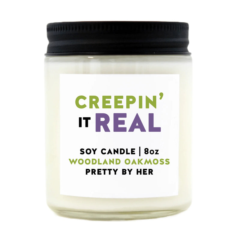 "Creepin' It Real" 8oz Soy Wax Candle