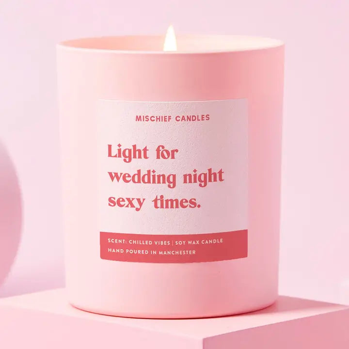 Mischief Candles | "Light For Wedding Night Sexy Times" Hand Poured Soy Candle