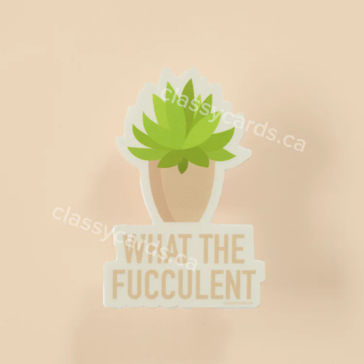 "What The Fucculent" Vinyl Sticker