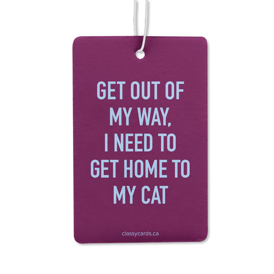 *Canadian Brand* | "Need to get Home to my Cat" Air Freshener