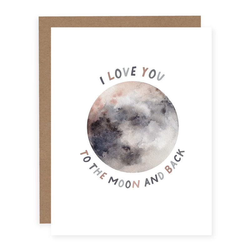 "I Love You to the Moon and Back" Love / Anniversary Card