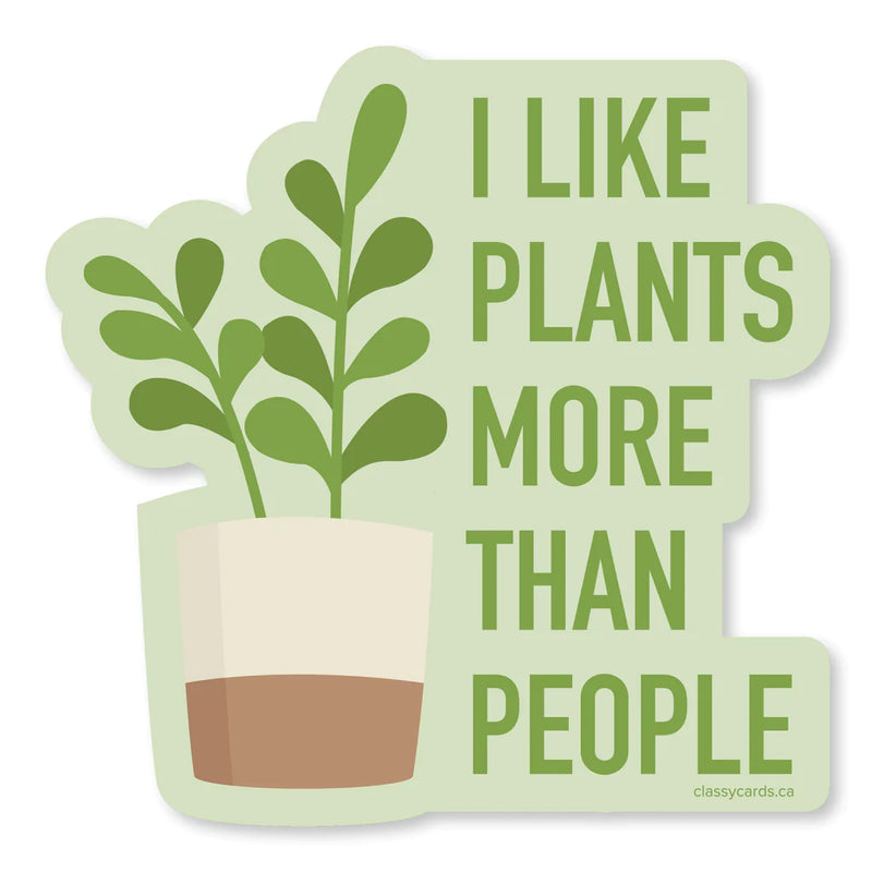 "I Like Plants More Than People" Vinyl Sticker