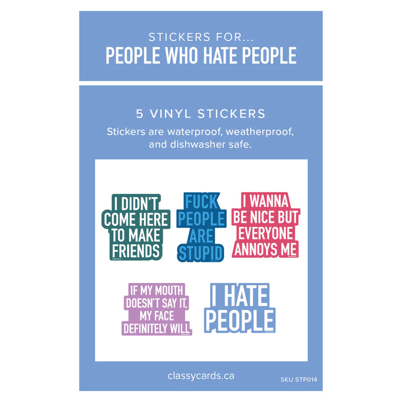 STICKERS FOR PEOPLE WHO HATE PEOPLE - 5 PACK
