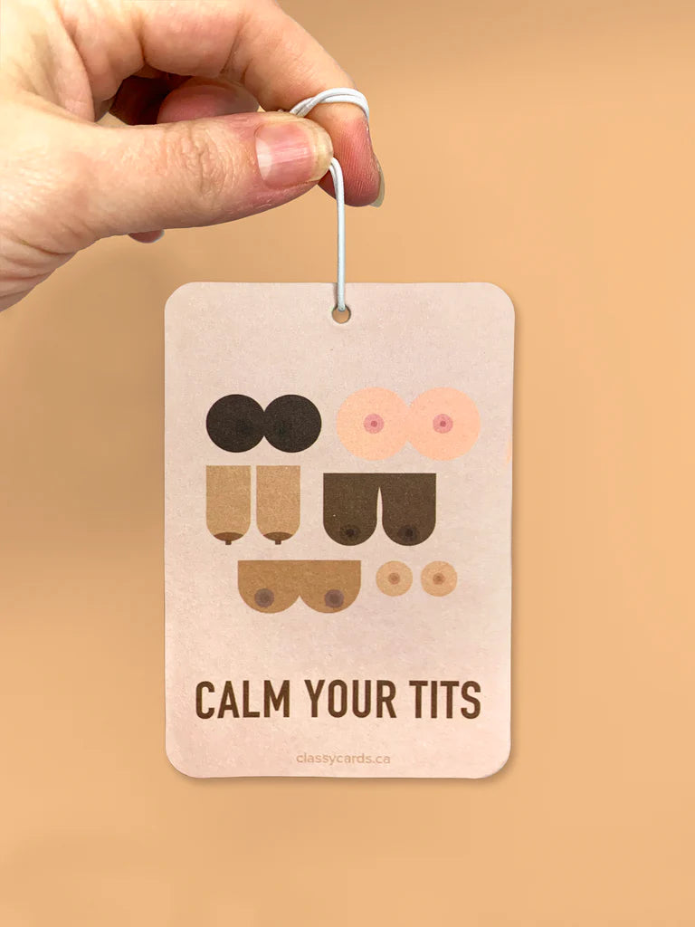 "Calm Your Tits" Air Freshener