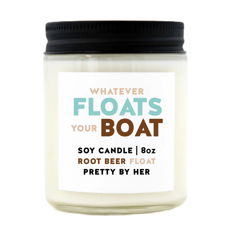"Whatever Floats Your Boat" | 8oz Soy Wax Candle