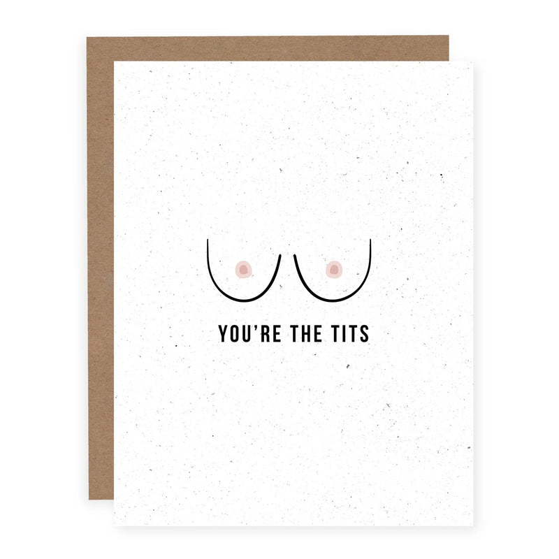 "You're the Tits" || Friendship / Thank You Card