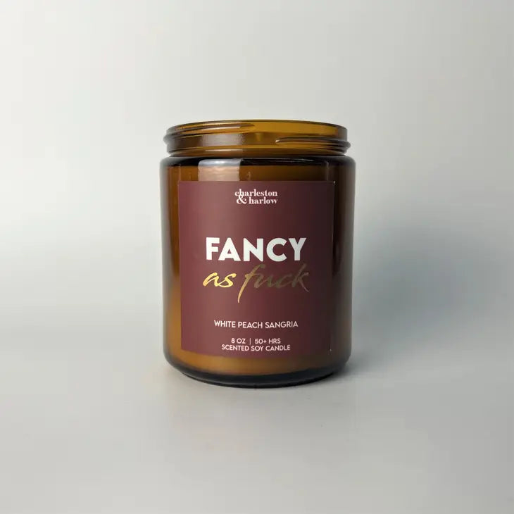 "Fancy As Fuck" || 8oz Soy candle