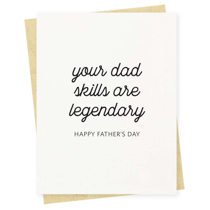 "Your Dad Skills Are Legendary" Father's Day Card