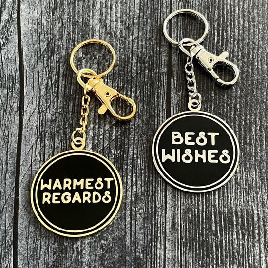 Schitt's Creek || "Best Wishes, Warmest Regards" Double Sided Keychain (Silver)