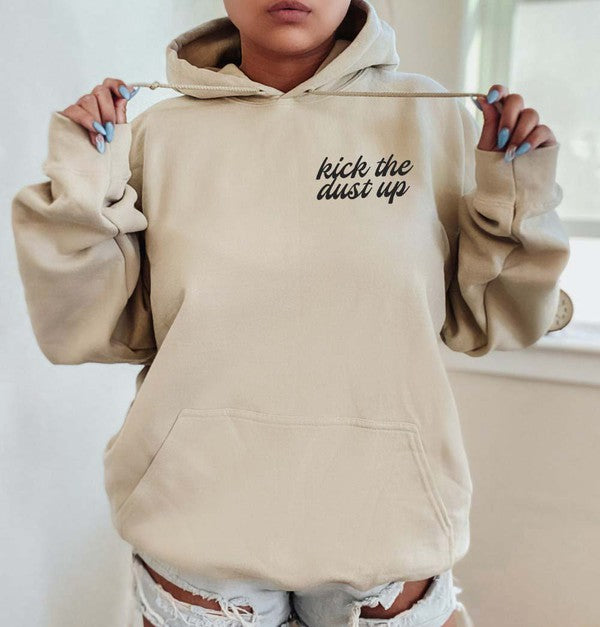"Kick the Dust Up" Unisex Hooded Sweatshirt