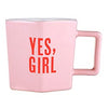 "Yes, Girl" Hexagon Mug & Saucer Set