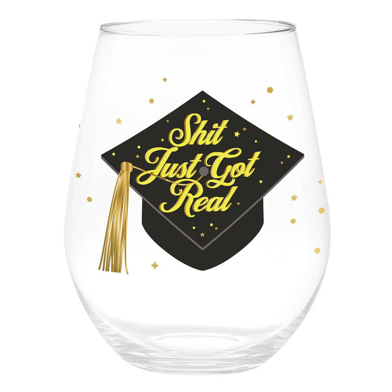 "Shit Just Got Real" Graduation Cap Jumbo Wine Glass